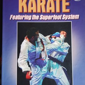 Competive Karate Featuring the Superfoot System - Adam Gibson & Bill Wallace