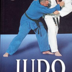 JUDO The essential guide to mastering the art - Alex Butcher