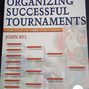 Organizing Successful Tournaments - John Byl